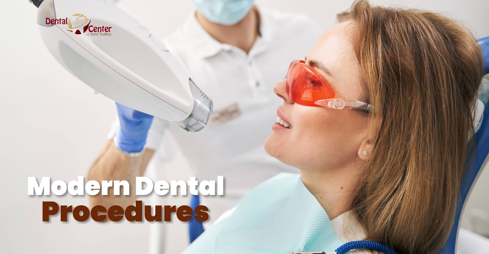 Dental Care in Simi Valley, Cosmetic and General Dentistry